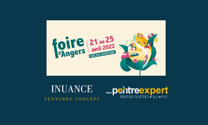 Mon Peintre Expert - Angers sera présent à la Foire Expo d'Angers du jeudi 21 avril au lundi 25 avril 2022